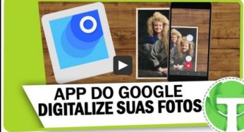 Digitalize suas fotos pelo celular com novo APP da Google