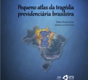 pequeno atras da tragedia previdenciaria brasileira