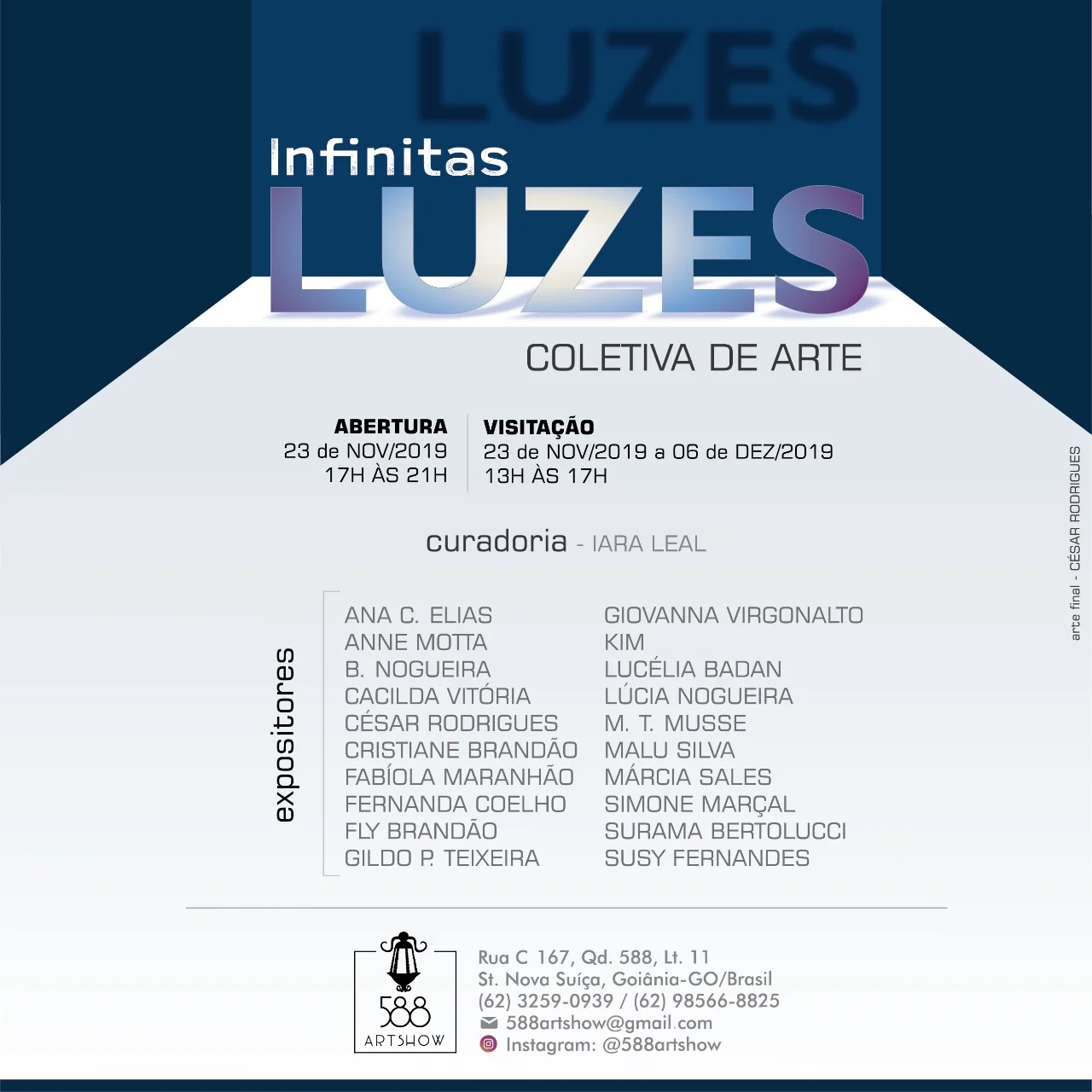 Coletiva Infinitas Luzes começa neste sábado (23) e expõe obras de diversas técnicas