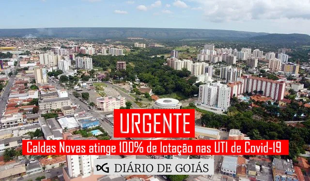 Caldas Novas atinge 100% de lotação nas UTI de Covid-19