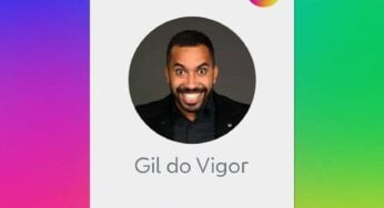 Gil do Vigor, ex-participante do ‘BBB 21’, é contratado pela TV Globo