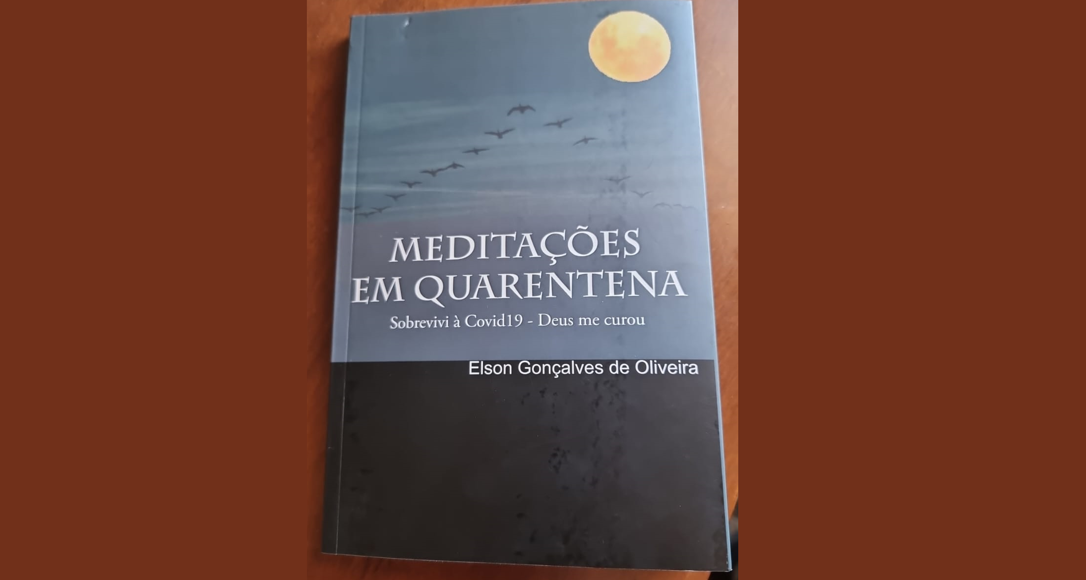 Autor Elson Gonçalves de Oliveira lança novo livro com reflexões sobre a covid-19 e o comportamento